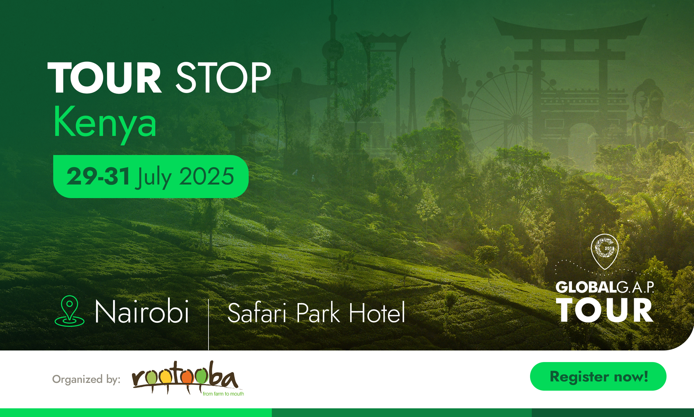 Banner advertising the GLOBALG.A.P. TOUR stop in Kenya, 2025.