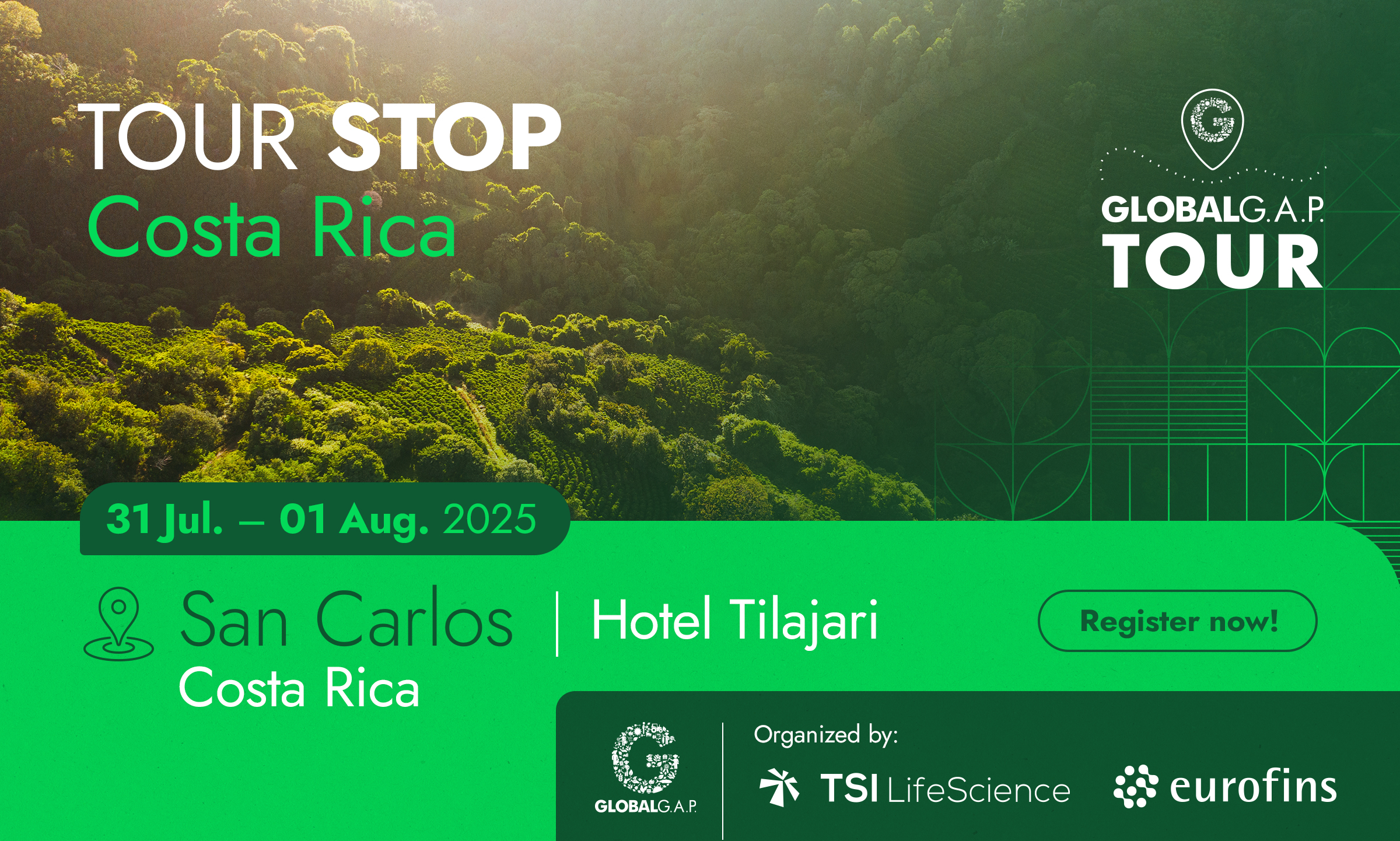 Banner advertising the GLOBALG.A.P. TOUR stop in Costa Rica, 2025.