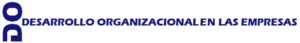 Desarrollo organizacional en las empresas (DOE)